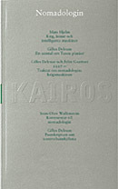 Nomadologin : Skriftserien Kairos Nr 4; Sven-Olov Wallenstein; 1998