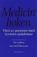 Medicinboken: vård av patienter med invärtes sjukdomar; Nils Grefberg; 1997