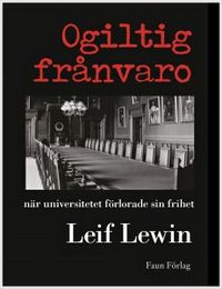 Ogiltig frånvaro; Leif Lewin; 2017