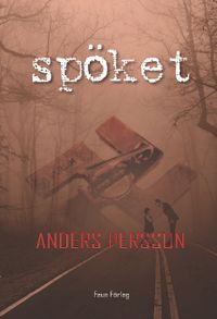 Spöket; Anders Persson; 2017
