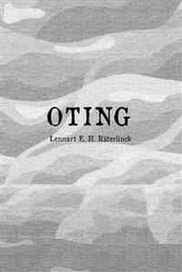 OTING; Lennart E. H. Räterlinck; 2017