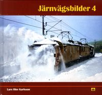 Järnvägsbilder 4; Lars-Olof Karlsson; 2017