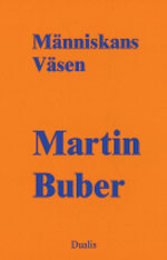 Människans väsen; Martin Buber; 2005