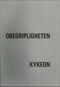 Obegripligheten; Friedrich Schlegel, Hugo von Hofmannstahl, Horace Engdahl, Roger Laporte, Anders Olsson, Magnus Florin, Stig Larsson; 1992