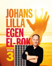 Johans lilla egen el-bok; Johan Ehrenberg; 2014