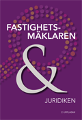 Fastighetsmäklaren & juridiken; Jonas Frydenberg; 2016