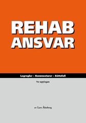 RehabAnsvar : lagregler, kommentarer, rättsfall; Lars Åhnberg; 2021