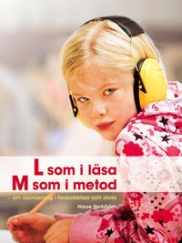 L som i läsa, M som i metod; Hasse Hedström; 2019