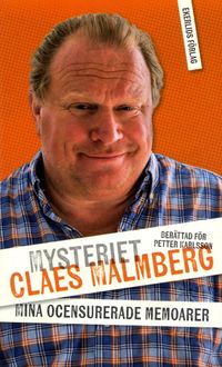 Mysteriet Claes Malmberg; Claes Malmberg, Petter Karlsson; 2016