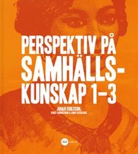 Perspektiv på Samhällskunskap 1-2-3; Johan Eriksson; 2017