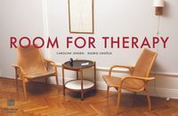 Room for therapy; Caroline Jensen, Ingrid Unsöld; 2018