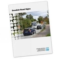 Swedish Road Signs; Sveriges trafikskolors riksförbund, Sveriges trafikutbildares riksförbund; 2016