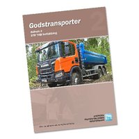 Godstransporter, YKB Fortbildning; Sveriges trafikutbildares riksförbund, Sveriges trafikskolors riksförbund; 2018