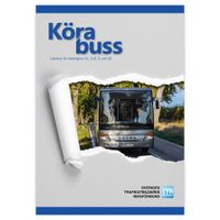 Köra Buss; Sveriges trafikutbildares riksförbund, Sveriges trafikskolors riksförbund; 2019