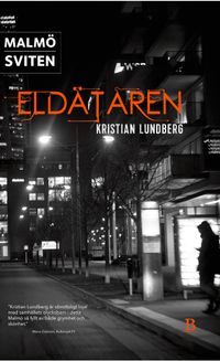 Eldätaren; Kristian Lundberg; 2017