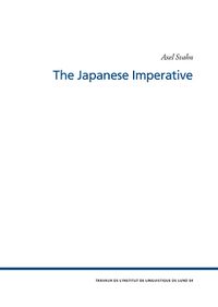 The Japanese Imperative; Axel Svahn; 2016