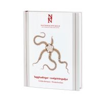 Tagghudingar - svalgsträngsdjur. Echinodermata - hemichordata; Hans G. Hansson, Tomas Cedhagen, Malin Strand; 2013