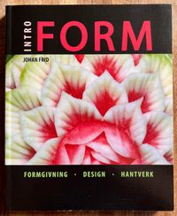 Intro - Form; Johan Frid; 2011