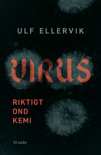 Virus; Ulf Ellervik; 2020