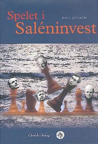 Spelet i Sahléninvest; Hans Sjögren; 1999