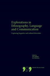 Explorations in Ethnography, Language and Communication: Capturing Linguistic and Cultural Diversities; Stina Hållsten, Zoe Nikolaidou; 2018