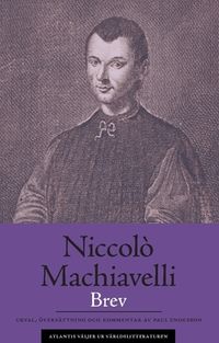 Brev; Niccolò Machiavelli; 2019