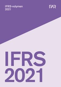 IFRS-volymen 2021; FAR, Föreningen Auktoriserade revisorer
(tidigare namn), Föreningen Auktoriserade revisorer, FAR SRS, FAR akademi; 2021