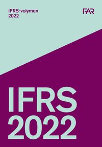 IFRS-volymen 2022; FAR, Föreningen Auktoriserade revisorer
(tidigare namn), Föreningen Auktoriserade revisorer, FAR SRS, FAR akademi; 2022