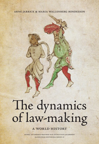 The dynamics of law-making; Arne Jarrick, Maria Wallenberg Bondesson; 2018