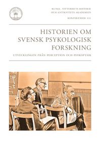 Historien om svensk psykologisk forskning; Gunn Johansson; 2020