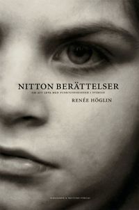 Nitton berättelser; Renée Höglin; 1999