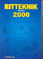Ritteknik 2000 faktabok/handbok; Karl Taavola; 2001