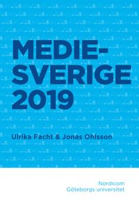 Medie-Sverige 2019; Ulrika Facht, Jonas Ohlsson; 2019