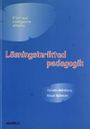 Lösningsinriktad pedagogik: för en roligare skola; Kerstin Måhlberg; 2002