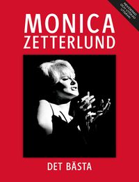 Monica Zetterlund : det bästa; null; 2022