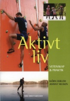 Aktivt liv; Björn Ekblom, Johnny Nilsson; 2000