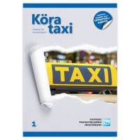 Köra Taxi; Sveriges trafikutbildares riksförbund, Sveriges trafikskolors riksförbund; 2019