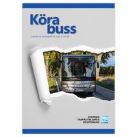 Köra Buss; Sveriges trafikutbildares riksförbund, Sveriges trafikskolors riksförbund; 2020
