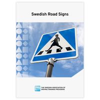 Swedish Road Signs; Sveriges trafikutbildares riksförbund, Sveriges trafikskolors riksförbund; 2022