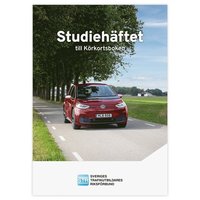 Studiehäftet : körkortsboken; Lars Gunnarsson, Lennart Svensson m.fl.; 2022