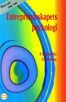 Entreprenörskapets psykologi; Frederic Delmar; 1997