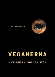 Veganerna; Magnus Linton; 2000