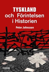 Tyskland och Förintelsen i historien; Peter Johnsson; 2023
