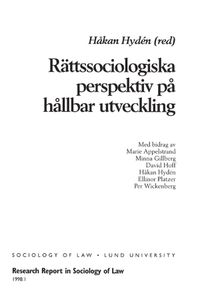 Rättssociologiska perspektiv på hållbar utveckling; Håkan Hydén; 1997