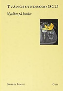 Tvångssyndrom/OCD; Susanne Bejerot; 2005