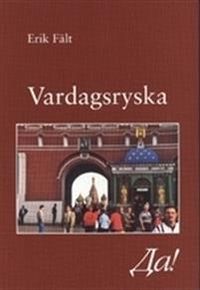 Vardagsryska; Erik Fält; 2002