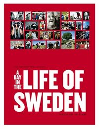 A Day in the Life of Sweden; Petter Karlsson; 2003