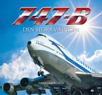 747-B Den stora vikingen; Hans Jakobsson; 2022