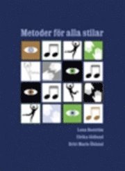 Metoder för alla stilar - en metodpärm; Britt-Marie Öhlund, Ulrika Gidlund, Lena Boström; 2003