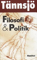 Filosofi & politikManifest originalpocket; Torbjörn Tännsjö; 2000